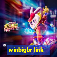 winbigbr link